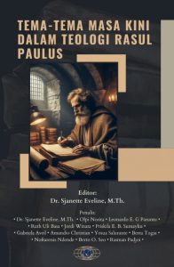 Tema-Tema Masa Kini Dalam Teologi Rasul Paulus